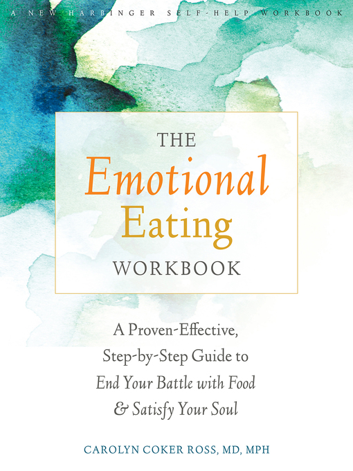 Title details for The Emotional Eating Workbook by Carolyn Coker Ross - Available